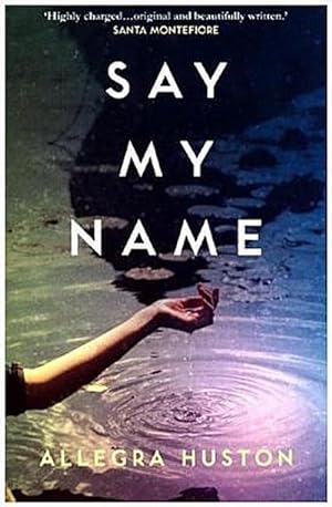 Seller image for Say My Name for sale by BuchWeltWeit Ludwig Meier e.K.