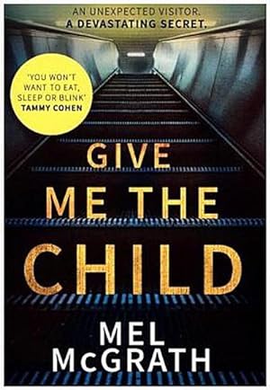 Seller image for Give Me The Child for sale by BuchWeltWeit Ludwig Meier e.K.