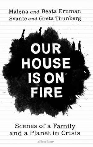 Immagine del venditore per Our House is on Fire venduto da BuchWeltWeit Ludwig Meier e.K.
