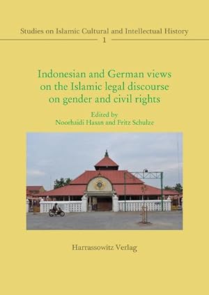 Immagine del venditore per Indonesian and German views on the Islamic legal discourse on gender and civil rights venduto da BuchWeltWeit Ludwig Meier e.K.
