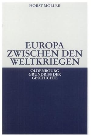 Immagine del venditore per Europa zwischen den Weltkriegen venduto da BuchWeltWeit Ludwig Meier e.K.