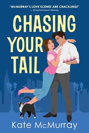 Seller image for Chasing Your Tail (Whitman Street Cat Cafe, 3) by McMurray, Kate [Paperback ] for sale by booksXpress
