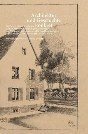 Imagen del vendedor de Architektur und Geschichte konkret a la venta por BuchWeltWeit Ludwig Meier e.K.