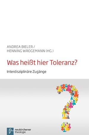 Image du vendeur pour Was heit hier Toleranz? mis en vente par BuchWeltWeit Ludwig Meier e.K.