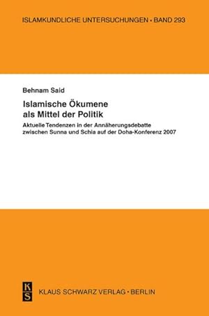 Image du vendeur pour Islamische kumene als Mittel der Politik mis en vente par BuchWeltWeit Ludwig Meier e.K.
