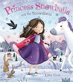 Bild des Verkufers fr Princess Snowbelle and the Snowstorm zum Verkauf von Smartbuy