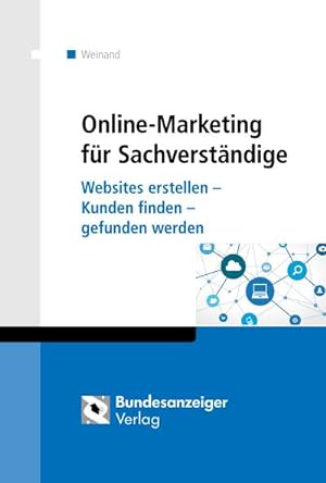 Imagen del vendedor de Online-Marketing fr Sachverstndige a la venta por BuchWeltWeit Ludwig Meier e.K.