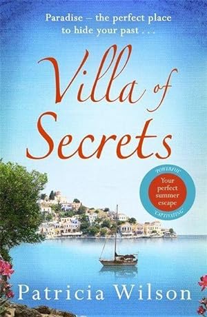 Seller image for Villa of Secrets : Escape to Greece with this romantic holiday read for sale by Smartbuy