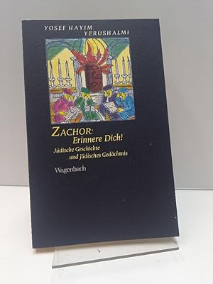 Imagen del vendedor de Zachor: Erinnere Dich! - Jdische Geschichte und jdisches Gedchtnis. Aus dem Amerikanischen von Wolfgang Heuss. a la venta por Antiquariat Langguth - lesenhilft