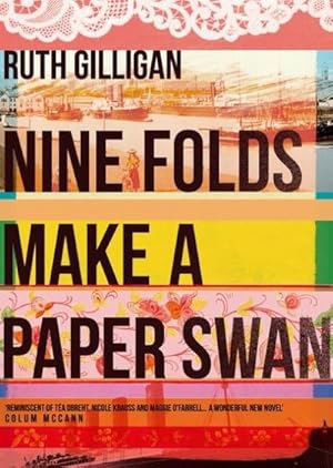 Bild des Verkufers fr Nine Folds Make a Paper Swan zum Verkauf von Smartbuy