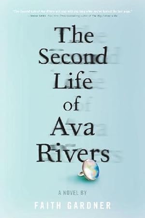 Seller image for The Second Life of Ava Rivers : A novel for sale by Smartbuy