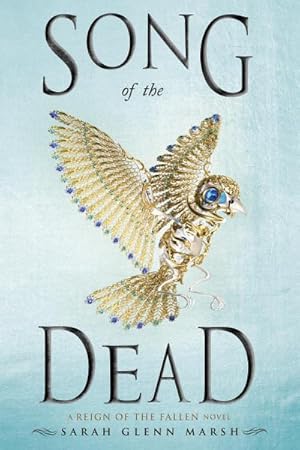 Seller image for Song of the Dead : A Reign of the Fallen Novel for sale by Smartbuy