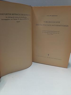 Seller image for Vorgeschichte des politischen Antisemitismus. Aus dem Amerikanischen bersetzt und fr die deutsche Ausgabe bearbeitet von Felix J. Weil. (= Frankfurter Beitrge zu Soziologie, herausgegeben von Theodor W. Adorno und Walter Dirks, 8). for sale by Antiquariat Langguth - lesenhilft