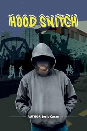 Imagen del vendedor de Hood Snitch [Soft Cover ] a la venta por booksXpress