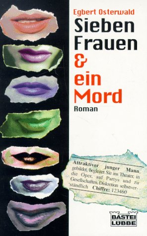 Seller image for Sieben Frauen und ein Mord (Allgemeine Reihe. Bastei Lbbe Taschenbcher) for sale by Modernes Antiquariat an der Kyll