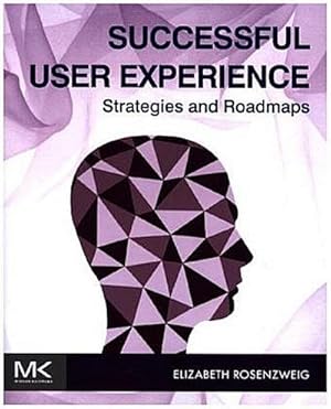 Immagine del venditore per Successful User Experience venduto da Rheinberg-Buch Andreas Meier eK