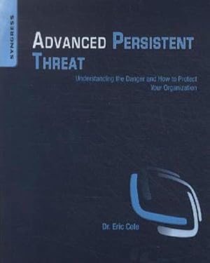 Seller image for Advanced Persistent Threat for sale by Rheinberg-Buch Andreas Meier eK