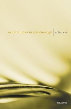 Immagine del venditore per Oxford Studies in Epistemology Volume 6 venduto da Rheinberg-Buch Andreas Meier eK