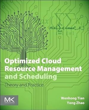 Bild des Verkufers fr Optimized Cloud Resource Management and Scheduling zum Verkauf von Rheinberg-Buch Andreas Meier eK