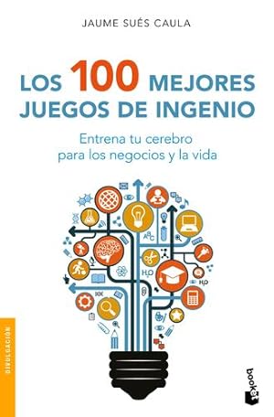 Seller image for Los 100 mejores juegos de ingenio (Spanish Edition) by Su ©s, Jaume [Paperback ] for sale by booksXpress