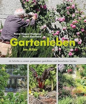 Imagen del vendedor de Gartenleben im Alter a la venta por Rheinberg-Buch Andreas Meier eK