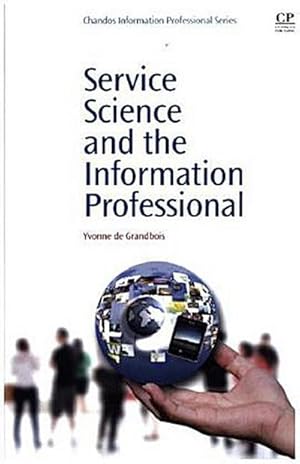 Immagine del venditore per Service Science and the Information Professional venduto da Rheinberg-Buch Andreas Meier eK