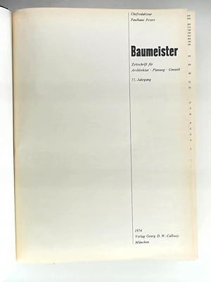 Baumeister - Zeitschrift für Baukultur und Bautechnik - 71. Jahrgang 1974 - Heft 1-12 gebunden