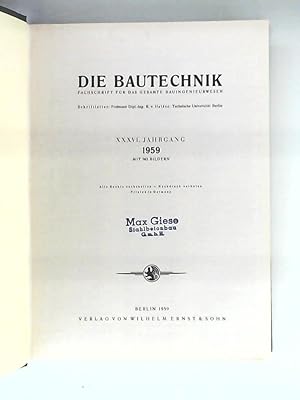 Bild des Verkufers fr Die Bautechnik. Fachschrift fr das gesamte Bauingenieurwesen - 36. Jahrgang, 1959. 12 Hefte gebunden zum Verkauf von Leserstrahl  (Preise inkl. MwSt.)