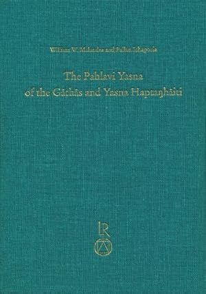 Immagine del venditore per The Pahlavi Yasna of the Gathas and Yasna Haptanhaiti venduto da Rheinberg-Buch Andreas Meier eK