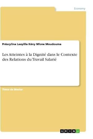 Image du vendeur pour Les Atteintes  la Dignit dans le Contexte des Relations du Travail Salari mis en vente par Rheinberg-Buch Andreas Meier eK