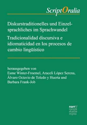 Seller image for Diskurstraditionelles und Einzelsprachliches im Sprachwandel / Tradicionalidad discursiva e idiomaticidad en los procesos de cambio lingstico for sale by Rheinberg-Buch Andreas Meier eK