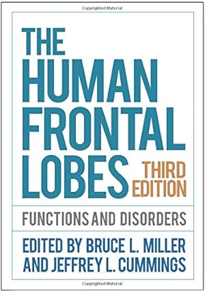 Imagen del vendedor de The Human Frontal Lobes, Third Edition: Functions and Disorders [Hardcover ] a la venta por booksXpress
