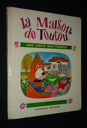 Seller image for La Maison de Toutou : Une visite inattendue for sale by Abraxas-libris