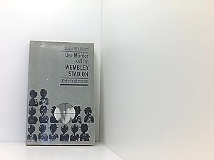 Bild des Verkufers fr Der Mrder sa im Wembley Stadion. zum Verkauf von Book Broker