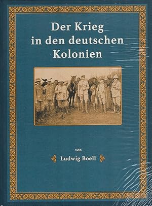 Bild des Verkufers fr Der Krieg in den Deutschen Kolonien (1914-1918) zum Verkauf von Versandantiquariat Nussbaum