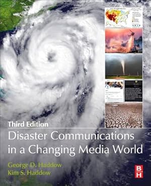 Seller image for Disaster Communications in a Changing Media World by Haddow, George, Haddow, Kim S [Paperback ] for sale by booksXpress