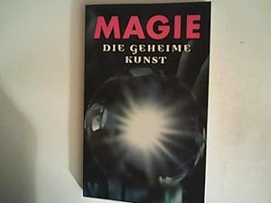Seller image for MAGIE Die geheime Kunst for sale by ANTIQUARIAT FRDEBUCH Inh.Michael Simon