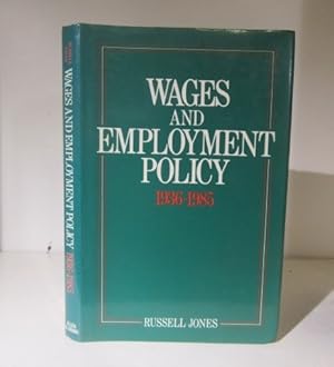 Seller image for Wages and Employment Policy 1936-1985 for sale by BRIMSTONES