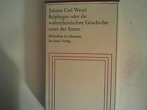 Seller image for Belphegor oder Die wahrscheinlichste Geschichte unter der Sonne for sale by ANTIQUARIAT FRDEBUCH Inh.Michael Simon