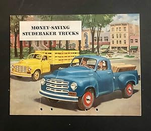 MONEY-SAVING STUDEBAKER TRUCKS - Vintage 1950's Sales Brochure