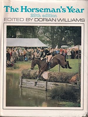 Bild des Verkufers fr THE HORSEMAN'S YEAR: 29th EDITION. Edited by Dorian Williams. zum Verkauf von Coch-y-Bonddu Books Ltd