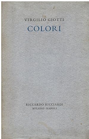 Seller image for Colori for sale by Gilibert Libreria Antiquaria (ILAB)