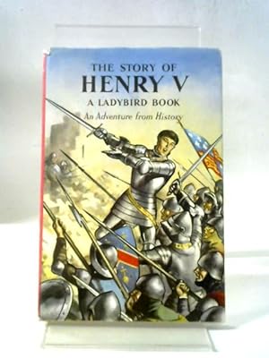 Bild des Verkufers fr The Story of Henry V zum Verkauf von World of Rare Books