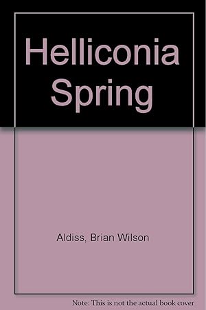 Imagen del vendedor de Helliconia Spring a la venta por Redux Books