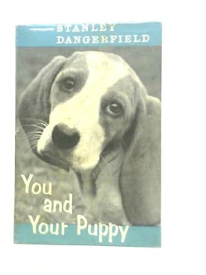 Imagen del vendedor de You And Your Puppy a la venta por World of Rare Books