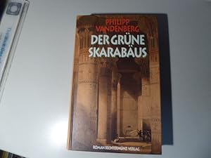 Seller image for Der grne Skarabus. Roman. Hardcover for sale by Deichkieker Bcherkiste