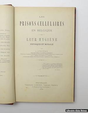 Bild des Verkufers fr Les prisons cellulaires en Belgique : leur hygine physique et morale zum Verkauf von Librairie Alain Brieux