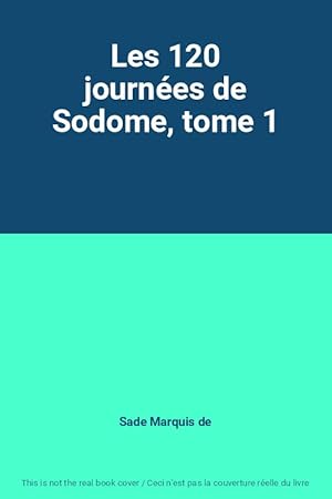 Immagine del venditore per Les 120 journes de Sodome, tome 1 venduto da Ammareal