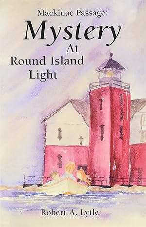 Imagen del vendedor de Mackinac Passage: Mystery at Round Island Light a la venta por Redux Books