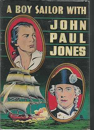 Imagen del vendedor de A Boy Sailor with John Paul Jones a la venta por Redux Books